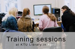 Training sessions at KTU Library in April