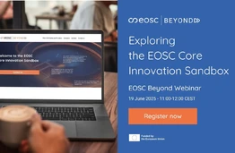 Webinar: Exploring the EOSC Core Innovation Sandbox